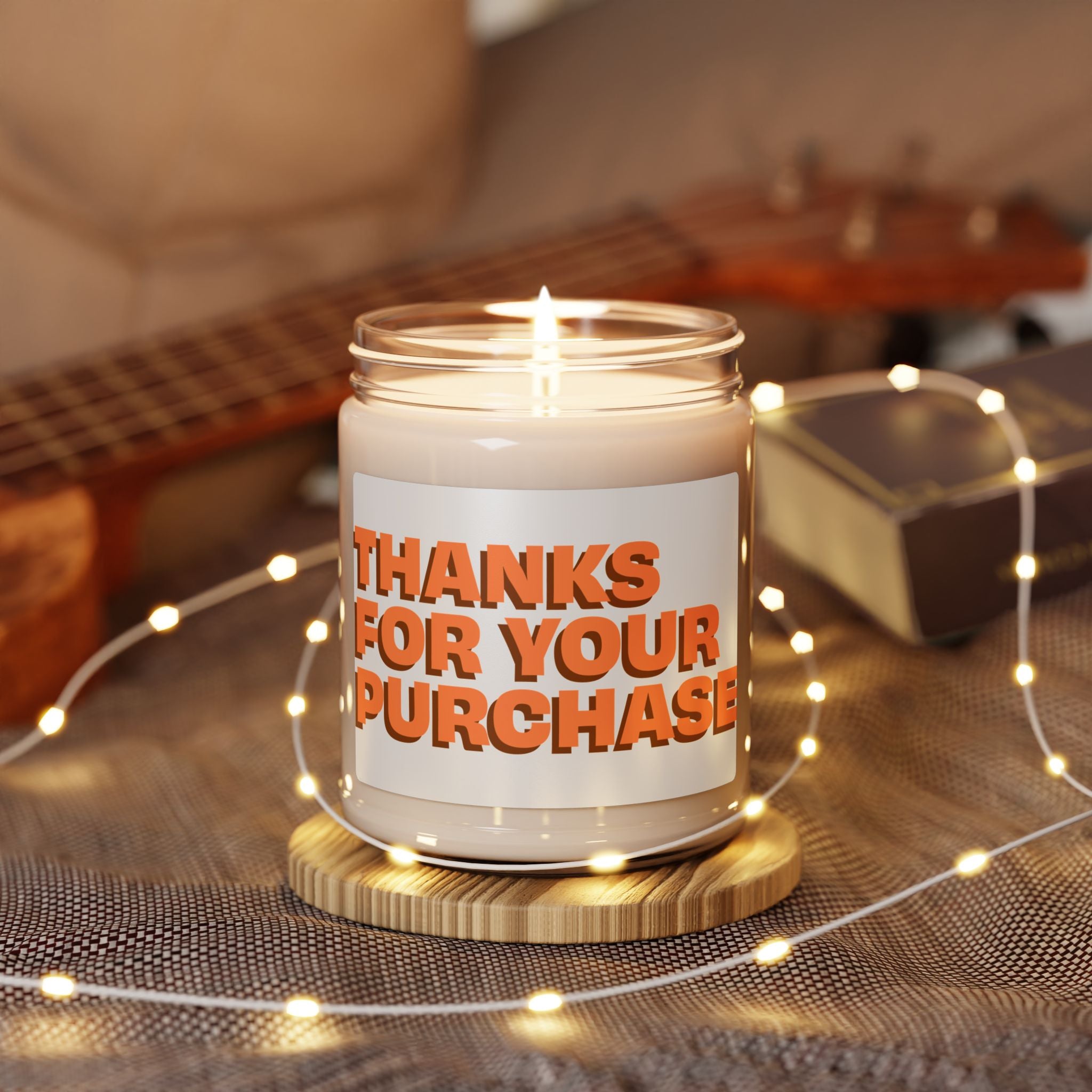 Scented Soy Candle - "Thanks For Your Purchase" - 9oz
