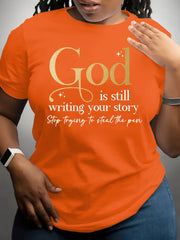 God Is Still Writing Your Story Women's Tee - Faith Graphic, Casual