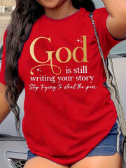 God Is Still Writing Your Story Women's Tee - Faith Graphic, Casual