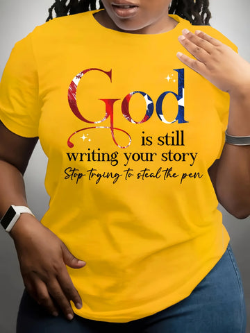 God Is Still Writing Your Story Women's Tee - Faith Graphic, Casual